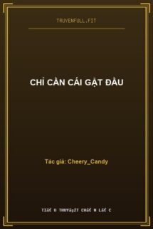 Chỉ Cần Cái Gật Đầu