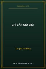 Chỉ Cần Gió Biết