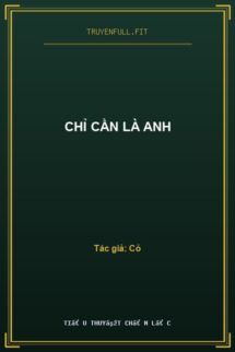 Chỉ Cần Là Anh