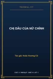 Chị Dâu Của Nữ Chính