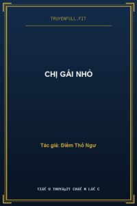 Chị Gái Nhỏ