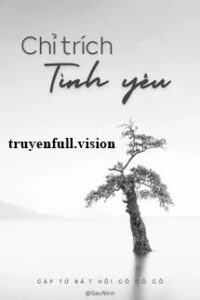 Chỉ Trích Tình Yêu – Cáp Tử Bất Hội Cô Cô Cô