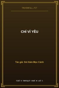 Chỉ Vì Yêu