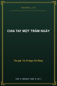 Chia Tay Một Trăm Ngày