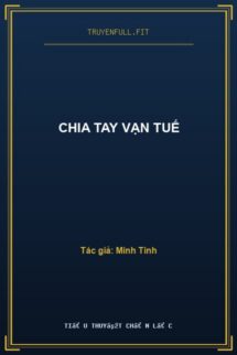 Chia Tay Vạn Tuế