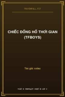 Chiếc Đồng Hồ Thời Gian (TFBoys)