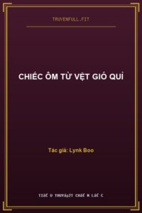 Chiếc Ôm Từ Vệt Gió Quỉ