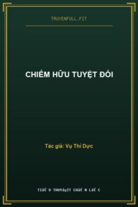 Chiếm Hữu Tuyệt Đối