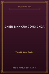 Chiến Binh Của Công Chúa