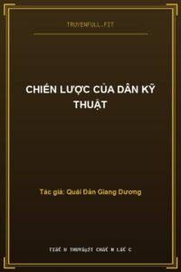 Chiến Lược Của Dân Kỹ Thuật