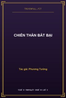Chiến Thần Bất Bại