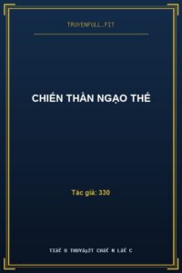Chiến Thần Ngạo Thế