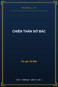 Chiến Thần Sở Bắc