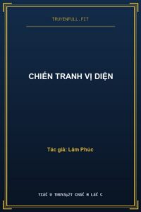 Chiến Tranh Vị Diện