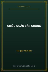 Chiêu Quân Săn Chồng