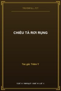 Chiều Tà Rơi Rụng