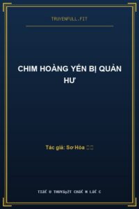 Chim Hoàng Yến Bị Quản Hư