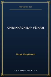 Chim Khách Bay Về Nam