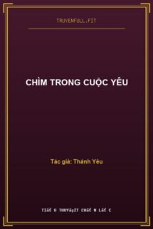 Chìm Trong Cuộc Yêu