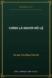 Chính Là Ngươi Nô Lệ