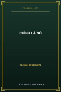 Chính Là Nó