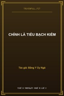 Chính Là Tiểu Bạch Kiểm