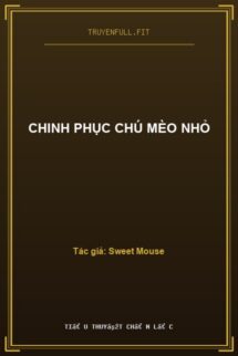 Chinh Phục Chú Mèo Nhỏ