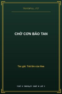 Chờ Cơn Bão Tan