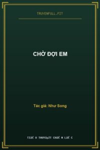 Chờ Đợi Em