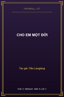 Cho Em Một Đời