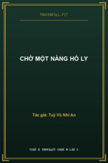 Chờ Một Nàng Hồ Ly