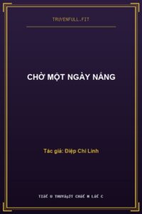 Chờ Một Ngày Nắng