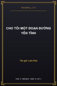 Cho Tôi Một Đoạn Đường Yên Tĩnh