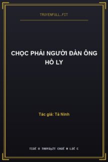 Chọc Phải Người Đàn Ông Hồ Ly