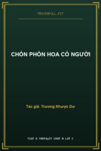 Chốn Phồn Hoa Có Người
