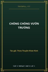 Chồng Chồng Vườn Trường