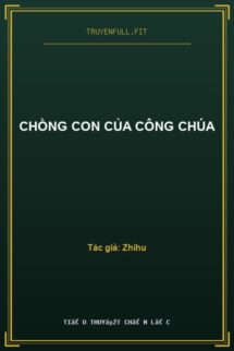 Chồng Con Của Công Chúa