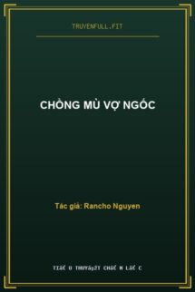 Chồng Mù Vợ Ngốc