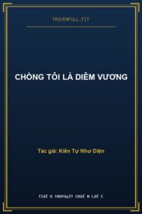 Chồng Tôi Là Diêm Vương