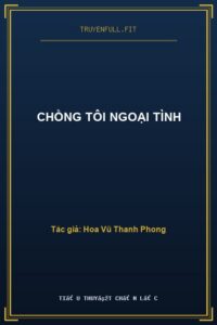 Chồng Tôi Ngoại Tình