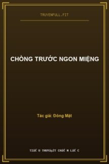 Chồng Trước Ngon Miệng