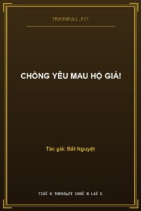 Chồng Yêu Mau Hộ Giá!