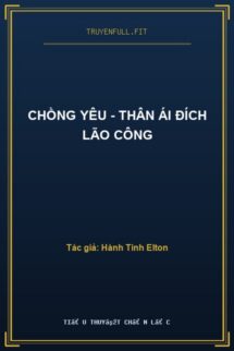 Chồng Yêu – Thân Ái Đích Lão Công