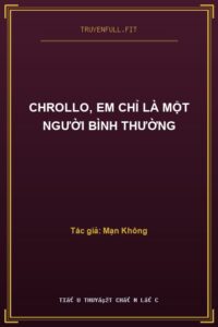 Chrollo, Em Chỉ Là Một Người Bình Thường