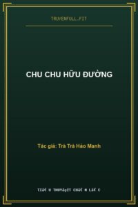 Chu Chu Hữu Đường
