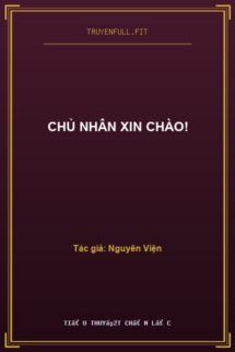 Chủ Nhân Xin Chào!