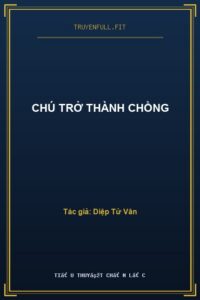 Chú Trở Thành Chồng