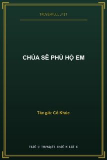 Chúa Sẽ Phù Hộ Em