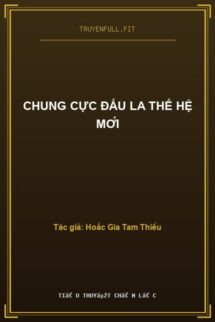 Chung Cực Đấu La Thế Hệ Mới