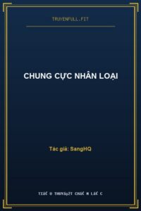 Chung Cực Nhân Loại